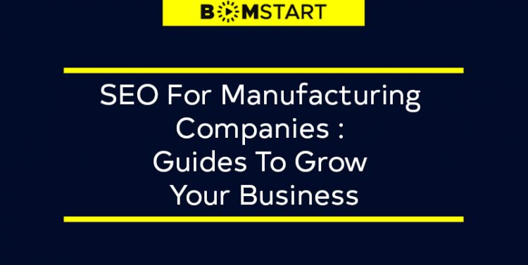 SEO for manufacturing companies